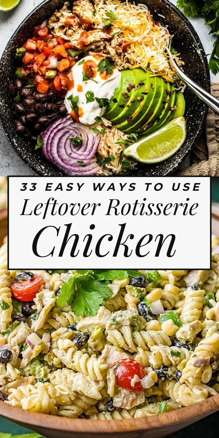 Delicious leftover rotisserie chicken recipes for easy dinners