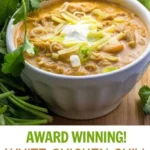 award winning white chicken chili l panning the gl 2026 07 23 030244 683x1024 1