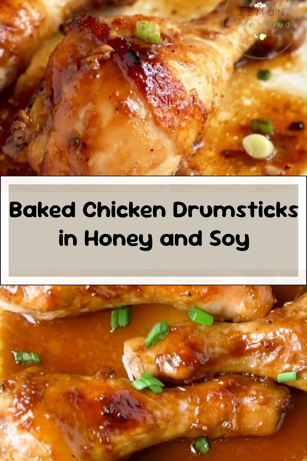 Baked Chicken Drumsticks in Honey and Soy