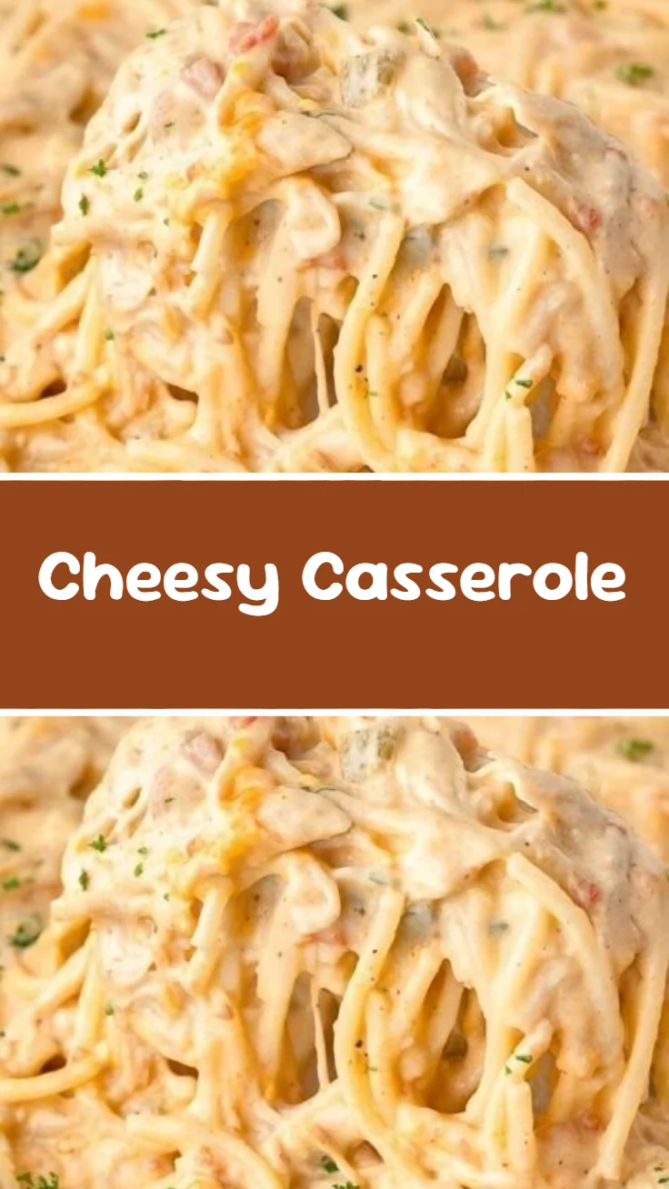 Cheesy Casserole