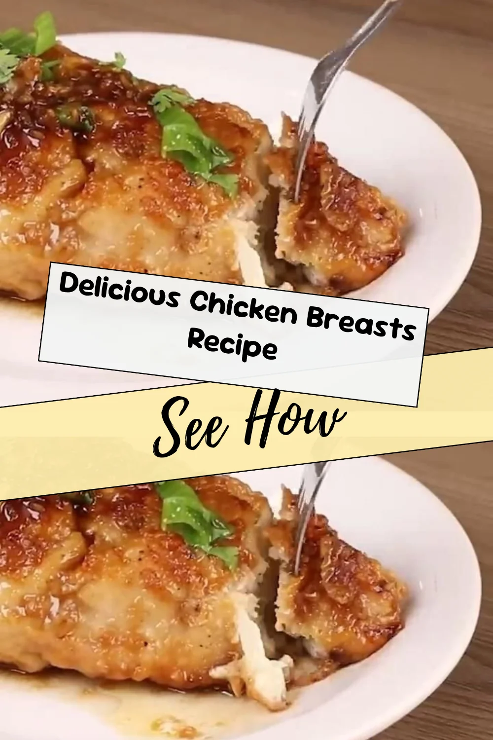 Delicious Chicken Breasts Recipe