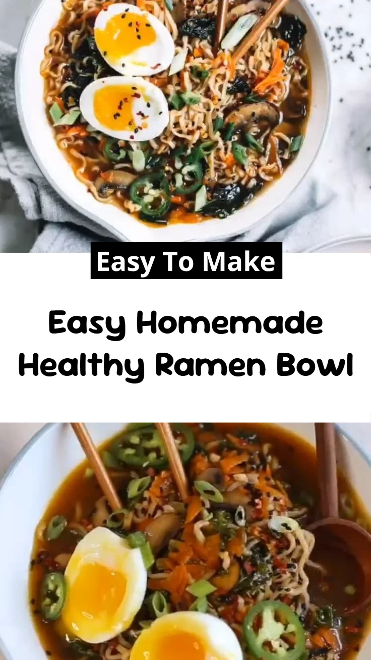 Easy Homemade Healthy Ramen Bowl