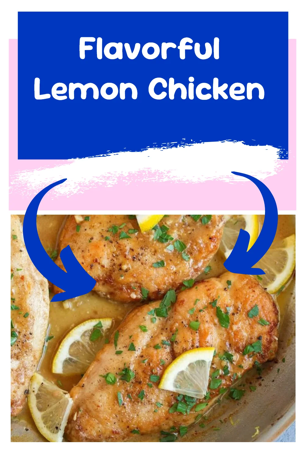 Flavorful Lemon Chicken