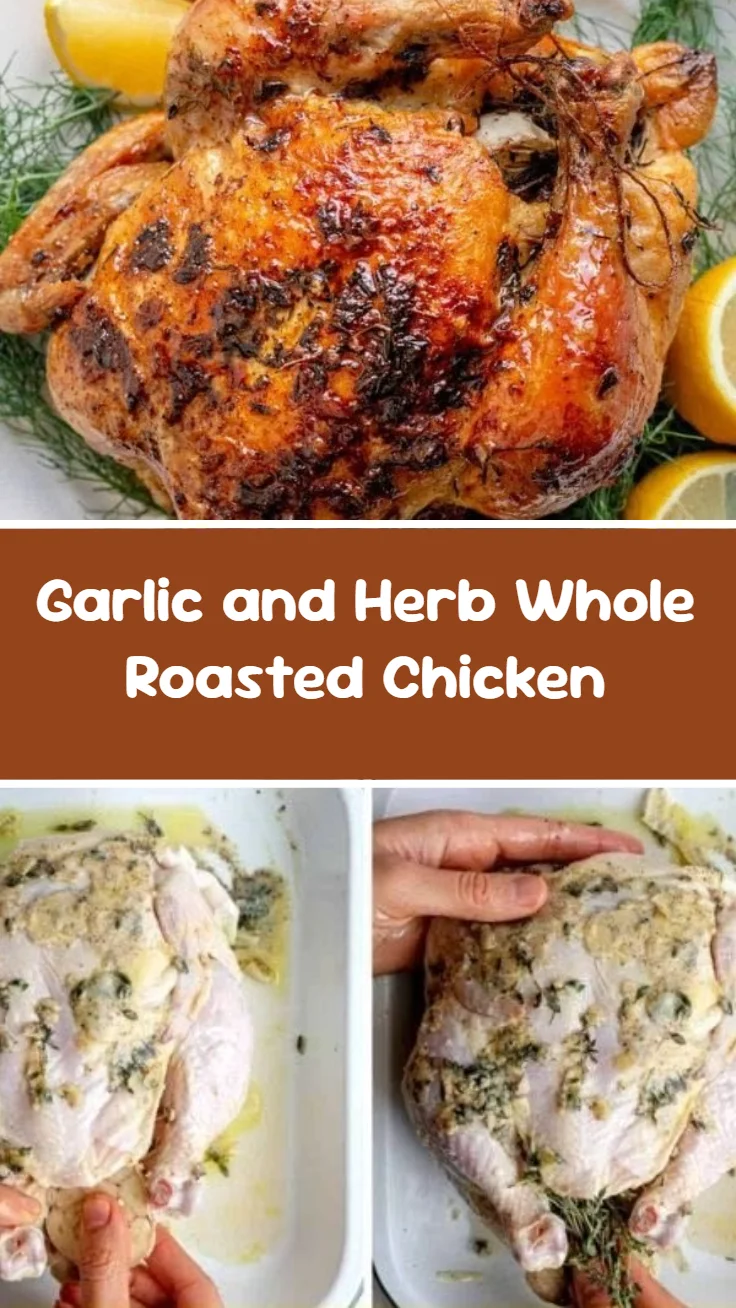 Garlic and Herb Whole Roasted Chicken