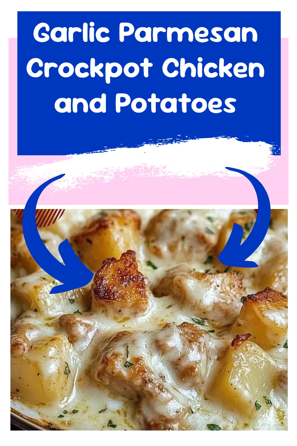 Garlic Parmesan Crockpot Chicken and Potatoes