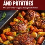 honey garlic chicken thighs with carrots and potat 2026 07 26 211656 576x1024 1