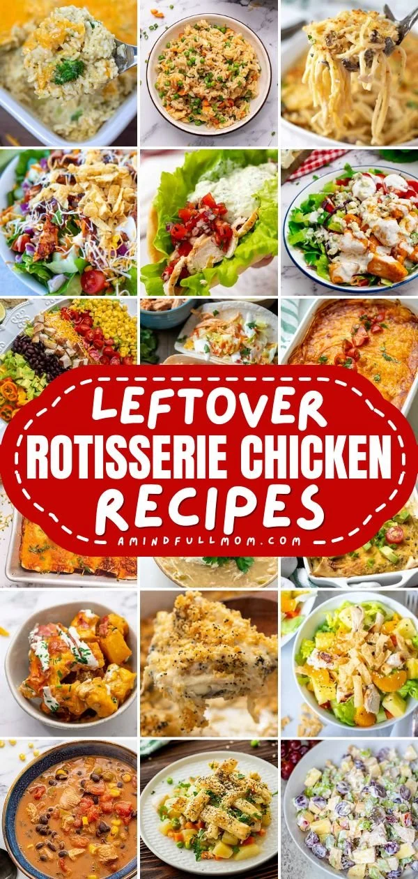 Delicious leftover rotisserie chicken dishes ready to serve