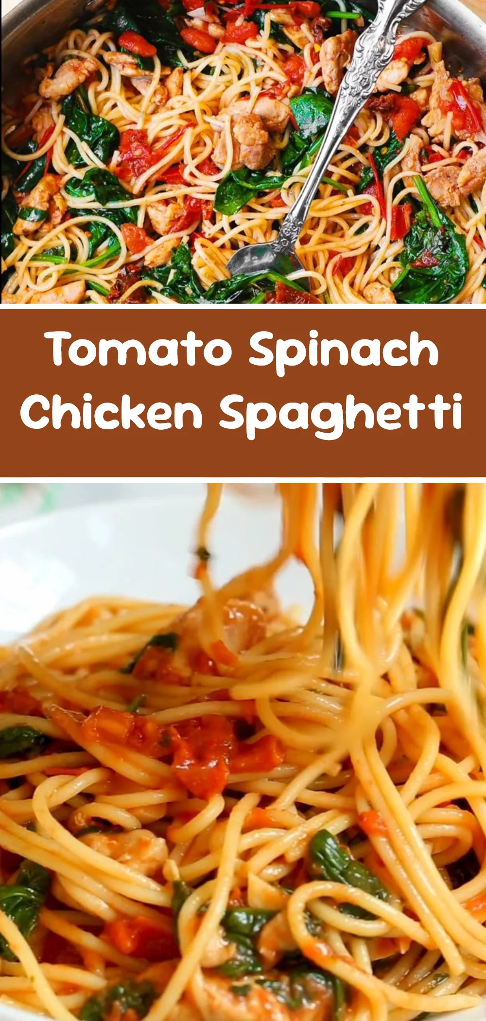 Tomato Spinach Chicken Spaghetti