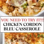 chicken cordon bleu casserole recipe cheesy and 2026 08 06 180453 512x1024 1