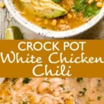 crock pot white chicken chili 2026 08 06 180304 410x1024 1