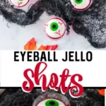 eyeball jello shots are the perfect boozy hallowee 2026 08 06 180254 462x1024 1