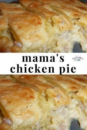 Mama's Chicken Pie - ultimate comfort food recipe for the family