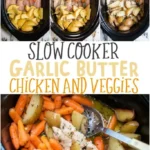 slow cooker garlic butter chicken and veggies is a 2026 08 06 180408 683x1024 1